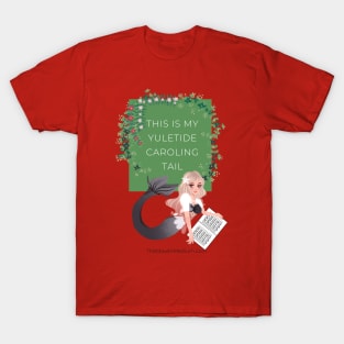 The Maven Medium- Yuletide Caroling Tail T-Shirt